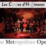 MET Opera: Les Contes d'Hoffmann