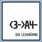 29. Schweriner Literaturtage: LESEBÜHNE »3 auf A4« : Voll das Leben