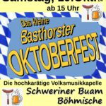 "Das kleine Basthorster Oktoberfest" - mit hochrangiger Blaskapelle