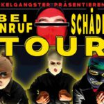 Ekelgangster x Tiger104 "Bei Anruf Schädel Tour"