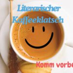 Literarischer Kaffeeklatsch - Der Freundeskreis der Stadtbibliothek Schwerin e.V. lädt ein!